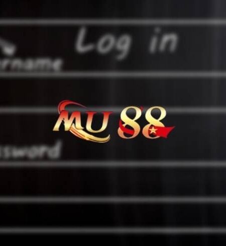 Hướng dẫn đăng nhập MU88 nhanh nhất